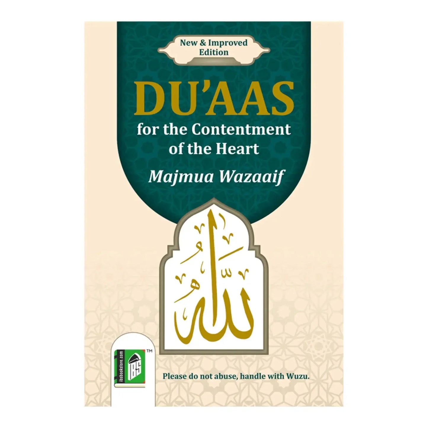 Du'aas for the Contentment of the Heart