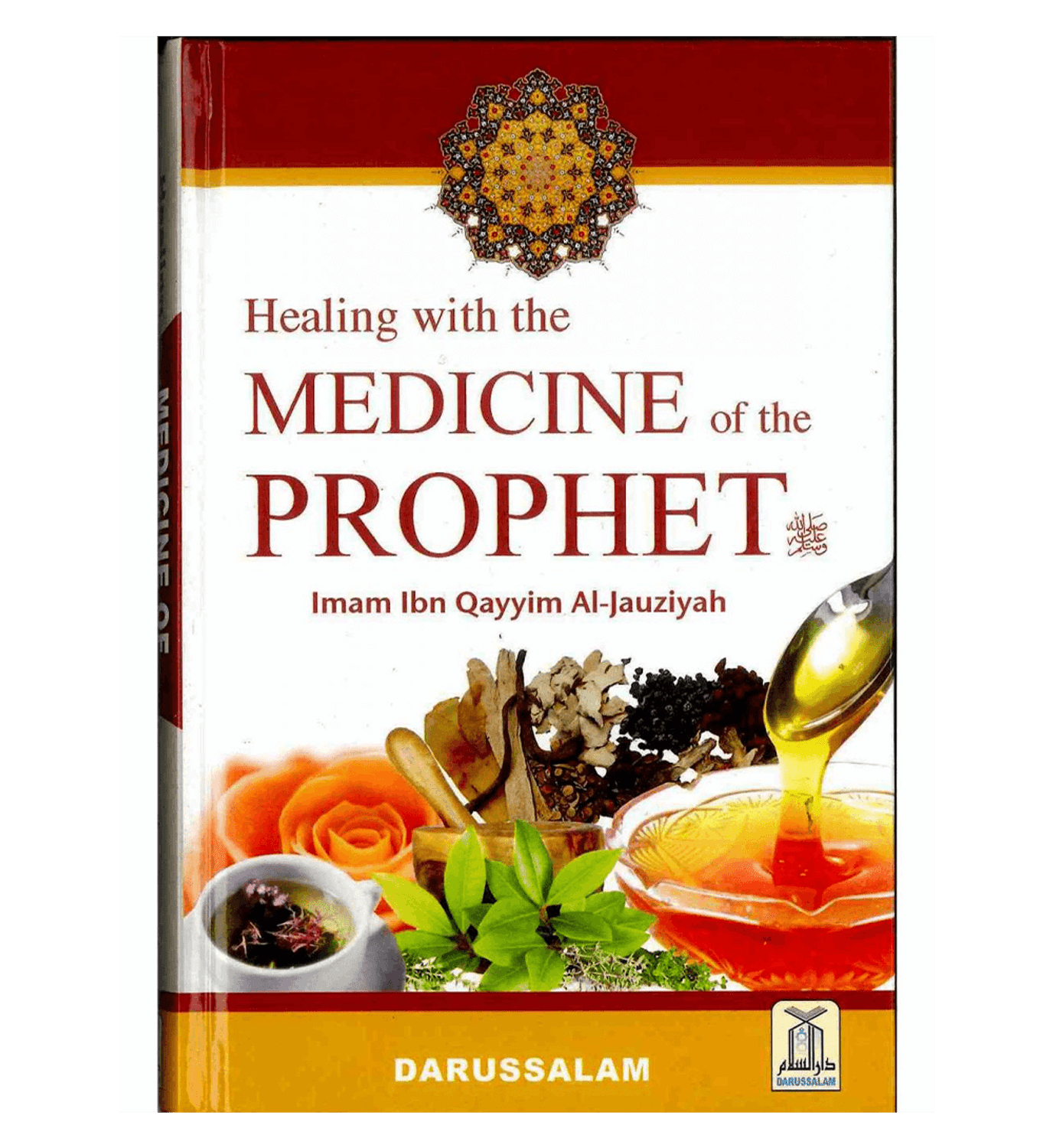 Healing with the Medicine of the Prophet ﷺ
