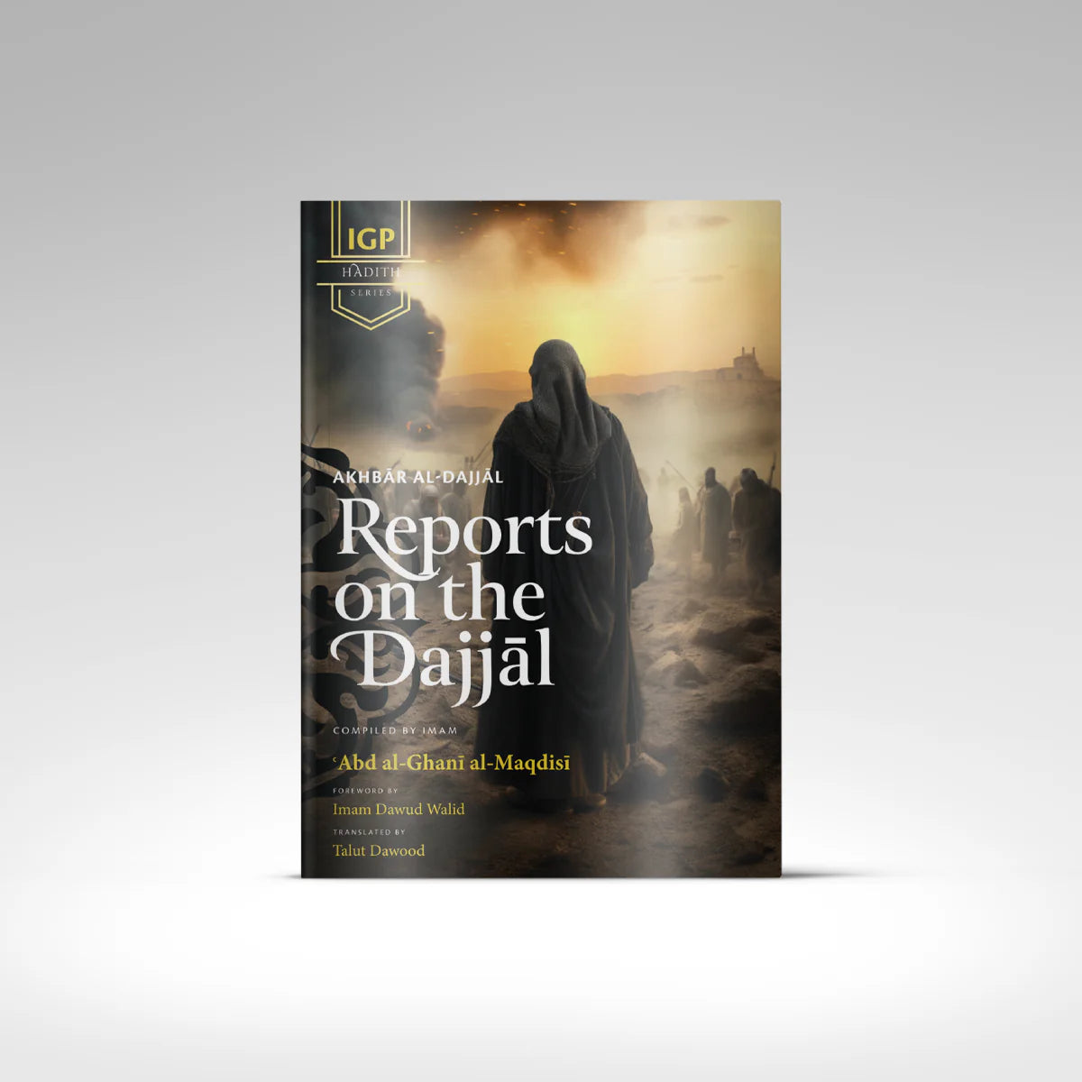 Reports on the Dajjal (Akhbar al-Dajjal)