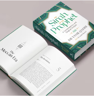 The Sirah of the Prophet ﷺ (2nd Edition)