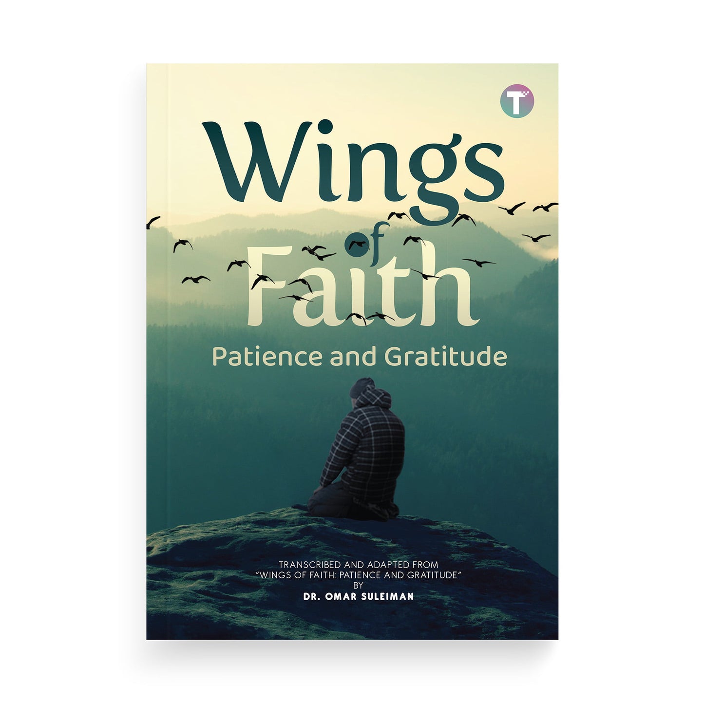 Wings of Faith: Patience and Gratitude