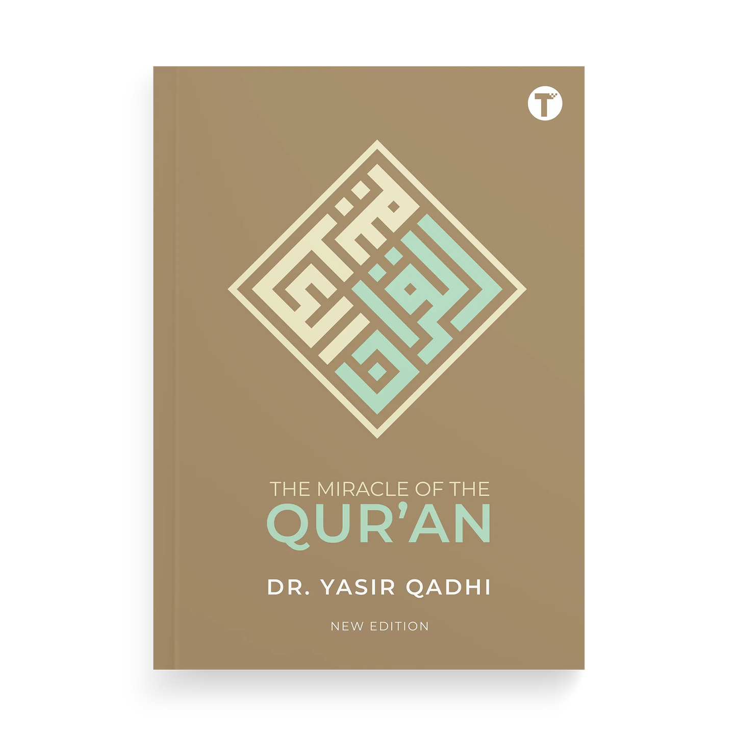 The Miracle of the Qur’an