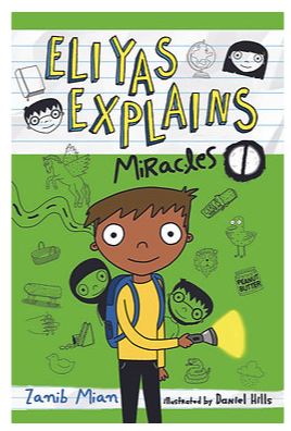 Eliyas Explains: Miracles