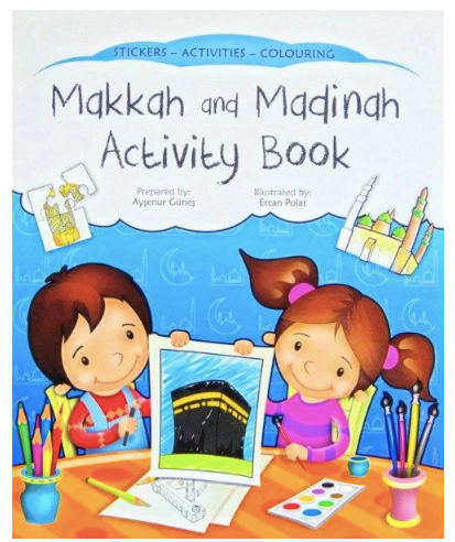 Makkah and Madinah Activity Book