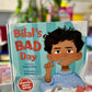 Bilal's Bad Day