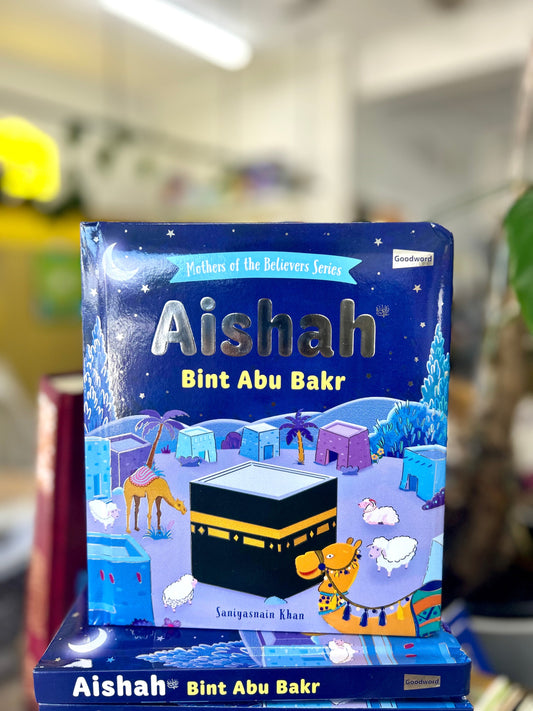 Aishah Bint Abu Bakr