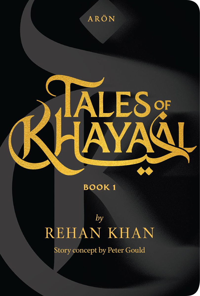 Tales of Khayaal: Book 1 - Aron