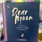 Dear Moon: Be inspired by the beautiful wisdom of the Qur’an