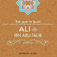 Ali Ibn Abu Talib (RA) – The Age of Bliss Series