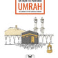 An Illustrated Step by Step Guide on How to Perform Umrah