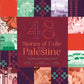 48 Stories of Exile from Palestine