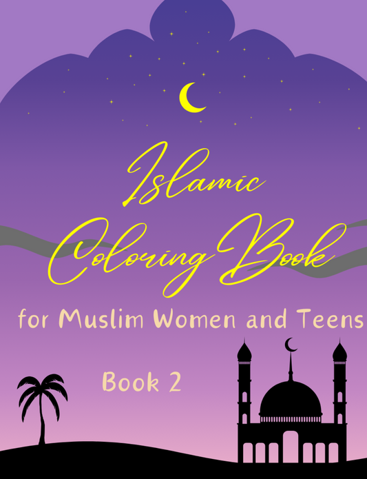 Islamic Coloring Book for Muslim Women and Teens Book 2