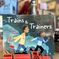 Trains and Trainers