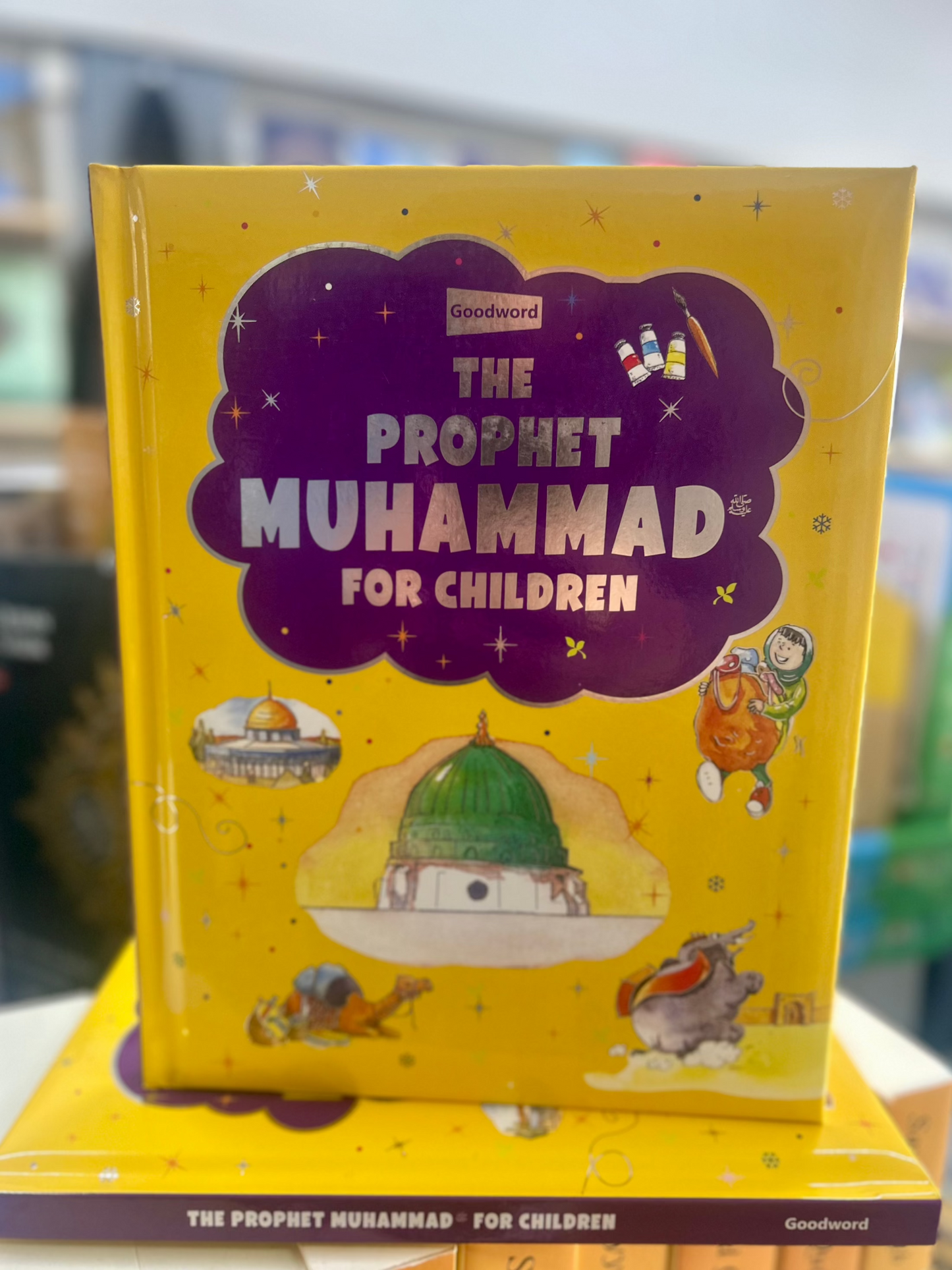 The Prophet Muhammad For Children