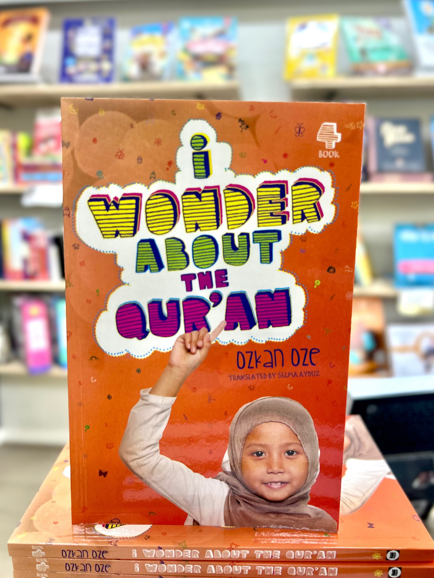 I Wonder About The Qur’an (Book 4)