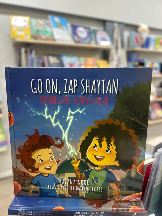 Go On, Zap Shaytan: Seeking Shelter With Allah