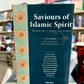 Saviours of Islamic Spirit - Tarikh-i Da'wat wa Azimat