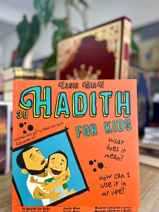 30 Hadith for Kids