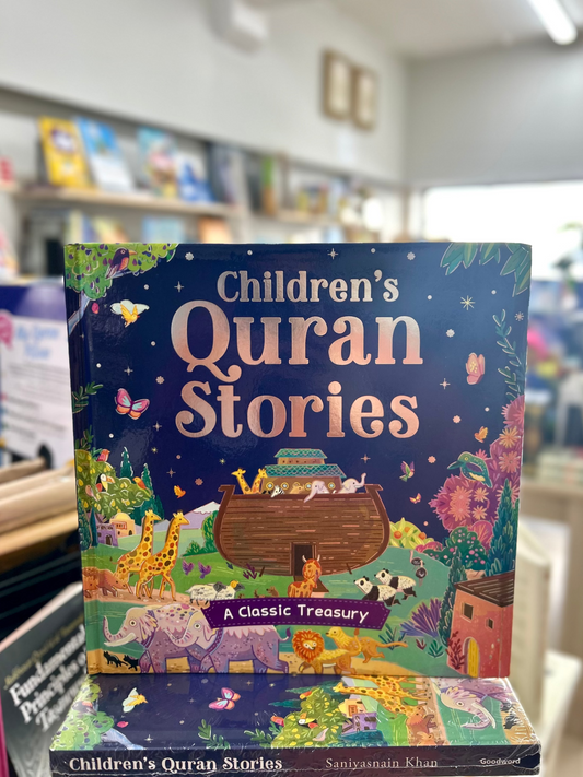 Children’s Quran Stories - A Classic Treasury