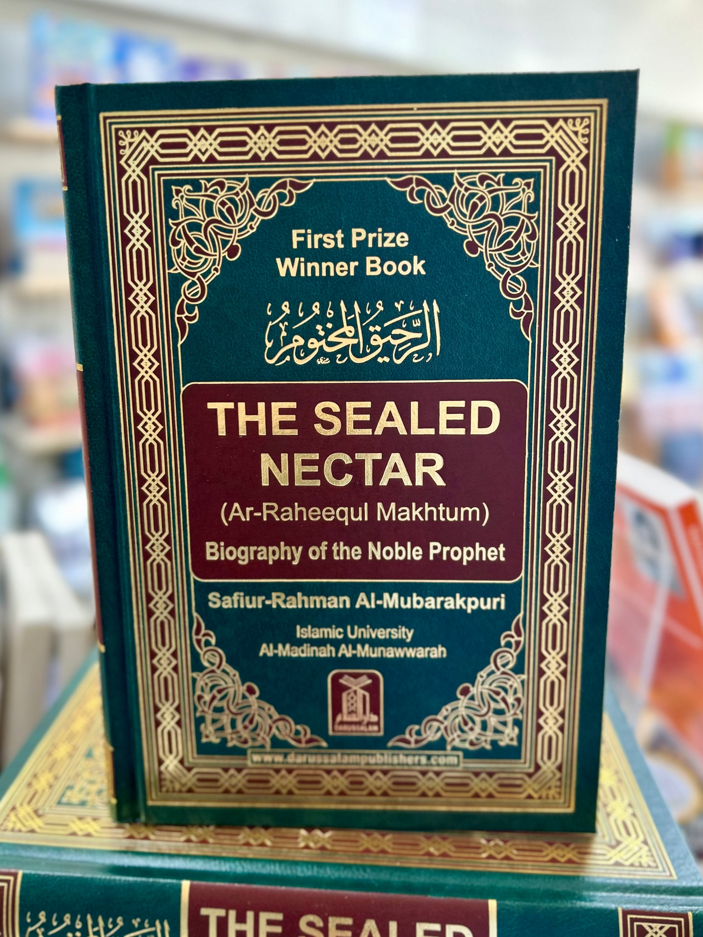 The Sealed Nectar (Ar-Raheeq Al-Makhtum)