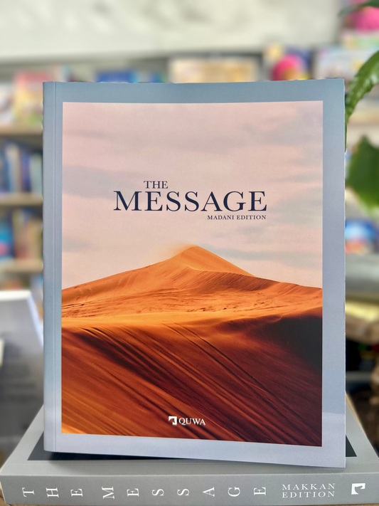 The Message Madani Edition