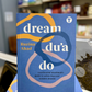 Dream Du’a Do: A Millennial Muslimah’s Guide to Achieving Your Wildest Dreams