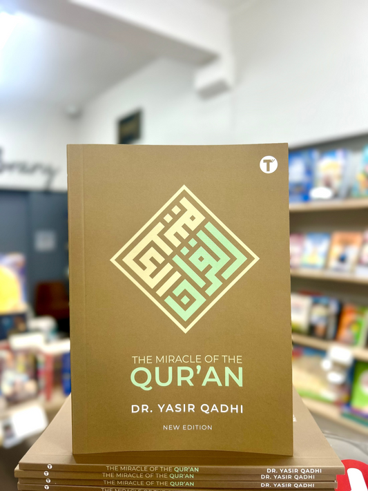 The Miracle of the Qur’an