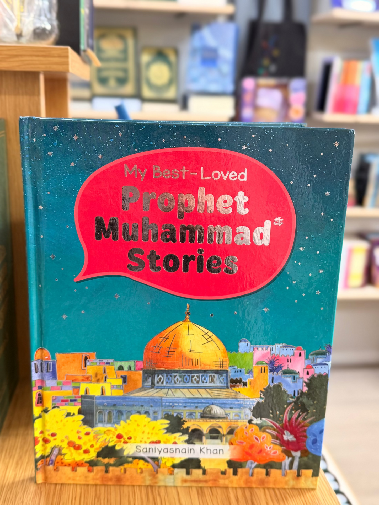 My Best Loved Prophet Muhammad Stories