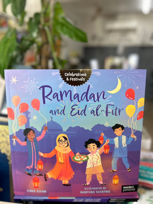 Ramadan and Eid al-Fitr (Celebrations and Festivals)