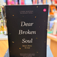 Dear Broken Soul, Return Home To God