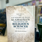 A Summary of Imam al-Ghazali's The Revival of Religious Sciences (4 Volumes)