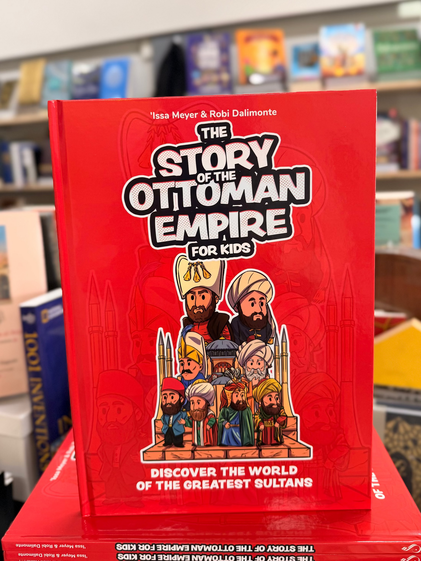 The Story of the Ottoman Empire for Kids