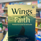 Wings of Faith: Patience and Gratitude