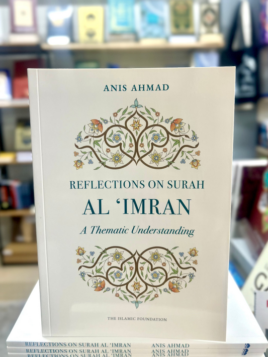 Reflections on Surah Al Imran