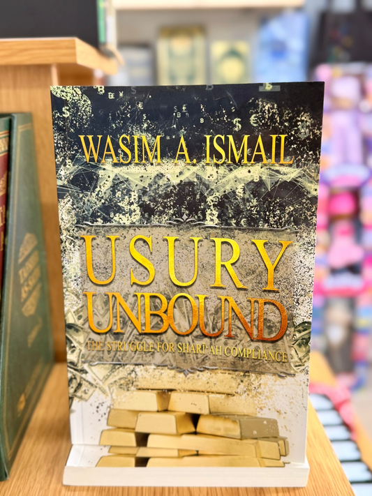 Usury Unbound: The Struggle for Shari'ah Compliance
