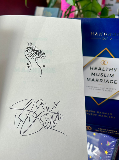 Handbook of a Healthy Muslim Marriage: Unlocking the Secrets to Ultimate Bliss