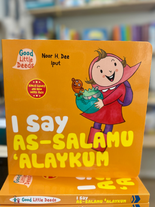 I Say As-Salamu ‘Alaykum