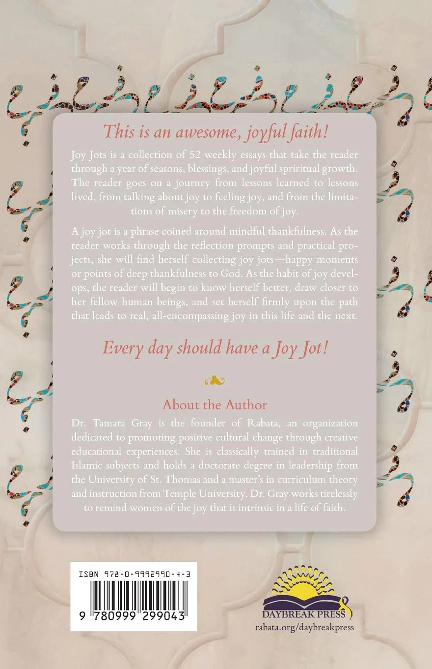 Joy Jots : Exercises for a Happy Heart (Second Edition)