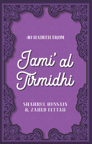 40 Hadith from Jami'al Tirmidhi