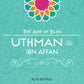 Uthman Ibn Affan (RA) – The Age of Bliss Series