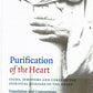 Purification of the Heart: Signs, Symptoms and Cures of the Spiritual Diseases of the Heart