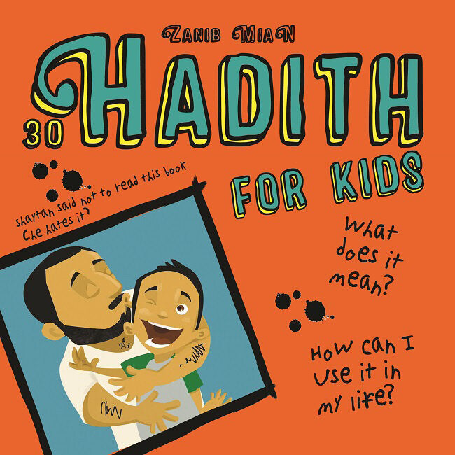 30 Hadith for Kids – My Little Library NZ