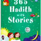 365 Hadith with Stories (Hardcover)