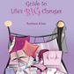 A Muslim Girl's Guide to Life's Big Changes