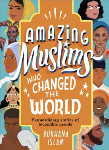 Amazing Muslims Who Changed The World