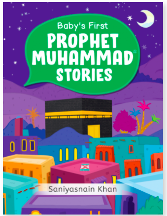 Baby's First Prophet Muhammad Stories