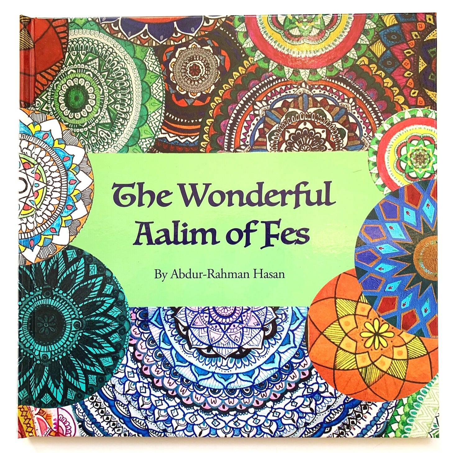 The Wonderful Aalim of Fes
