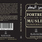 Fortress Of The Muslim (Pocket Size)