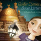Golden Domes and Silver Lanterns