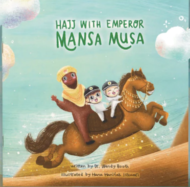 Hajj with Emperor Mansa Musa